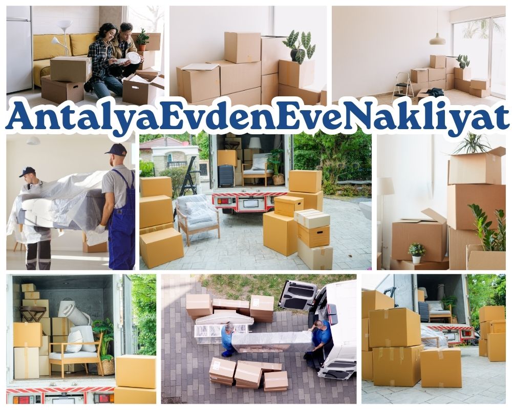 Antalya Marmaraereğlisi Evden Eve Taşımacılık